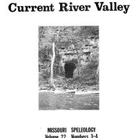 Caves of the Current River Valley ----- Volume:22 Number:3, 4