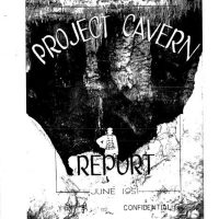 Project Cavern (The Story of a Cave-Based Jet Propulsion Laboratory in Pulaski County, Missouri) ----- Volume:37 Number:3, 4