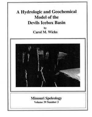 A Hydrologic Geochemical Model of the Devils Icebox Basin ----- Volume:39 Number:3