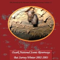 Ozark National Scenic Riverways Bat Survey: Winter 2002-2003 - A Cave Research Foundation Study Volume:55