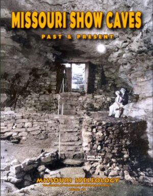 3. Missouri Show Caves.....Volume:66
