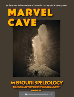 5. Marvel Cave - An Illustrated Reference Guide of Postcards, Photographs and Stereographs.....Volume 64